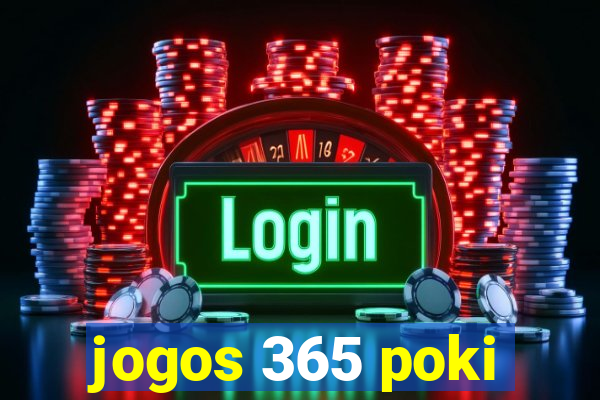 jogos 365 poki